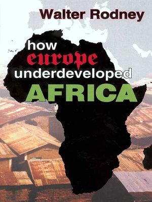 cover image of How Europe Underdeveloped Africa